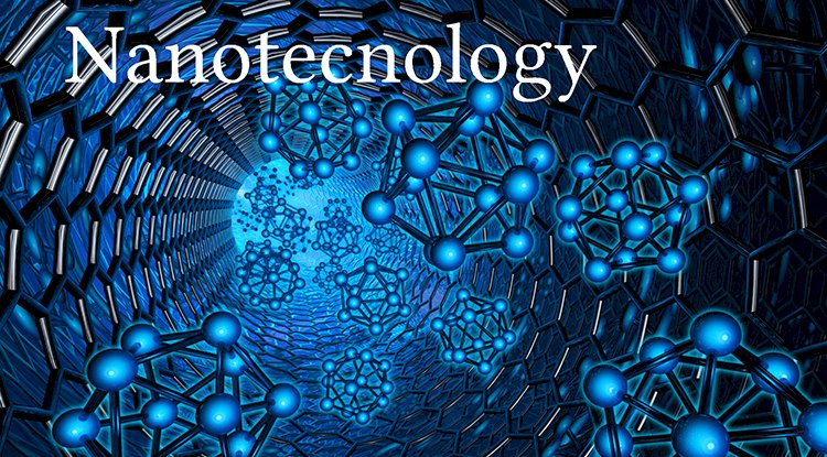 14 Growing Industries of the Future
Nanotechnology